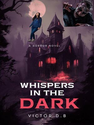 cover image of Whispers in the Dark